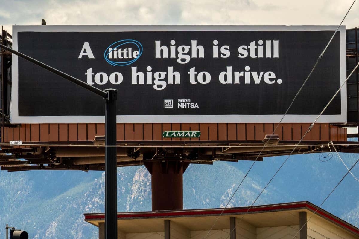 Billboard advising against using cannabis before driving